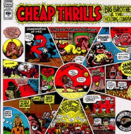 Portada del "Cheap thrills", realizada por el artista del cómic Robert Crumb. Haz clic en la imagen para escuchar "Piece of my heart".