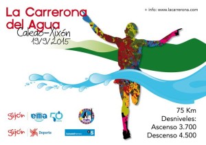 La Carrerona del Agua se celebrará en Caleao (Asturias) el próximo sábado, 19 de septiembre. Aún queda tiempo para inscribirse. Cartel de la Carrera: Organización